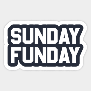 Sunday Funday Sticker